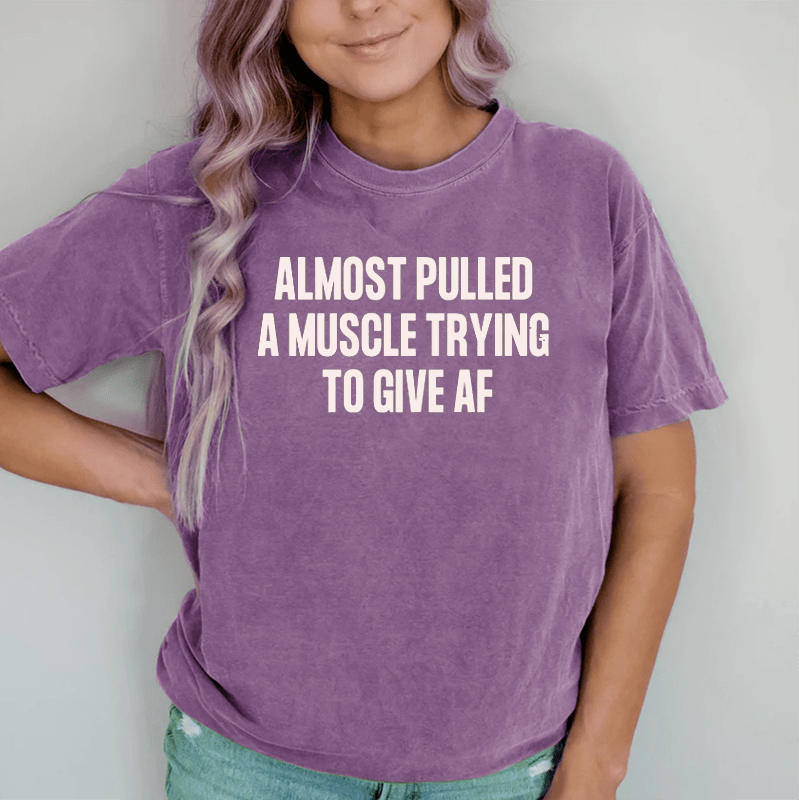 Maturelion Almost Pulled A Muscle Trying To Give AFP rinting  DTG Printing Washed Cotton T-Shirt