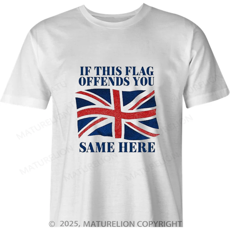 Maturelion Australia T-shirt If This Flag Offends You Same Here Cotton T-shirt