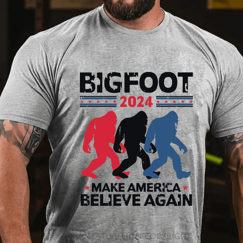 Maturelion Bigfoot 2024 Make America Believe Again Cotton T-Shirt (Free Customization)