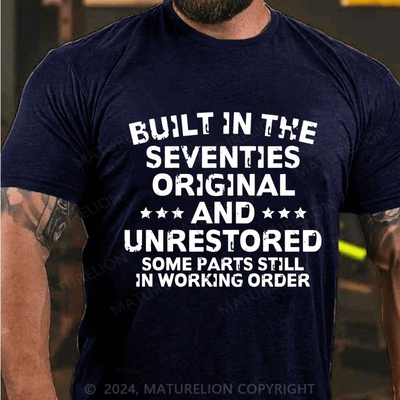 Maturelion Built In The Seventies Original And Unrestored Cotton T-Shirt