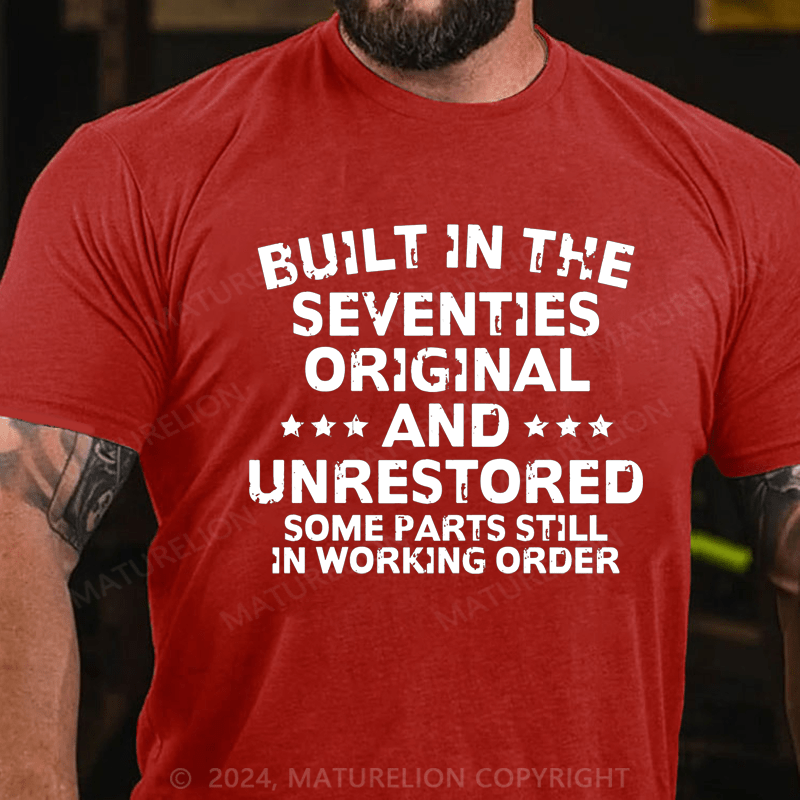 Maturelion Built In The Seventies Original And Unrestored Cotton T-Shirt