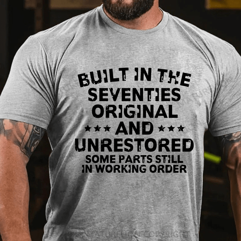 Maturelion Built In The Seventies Original And Unrestored Cotton T-Shirt