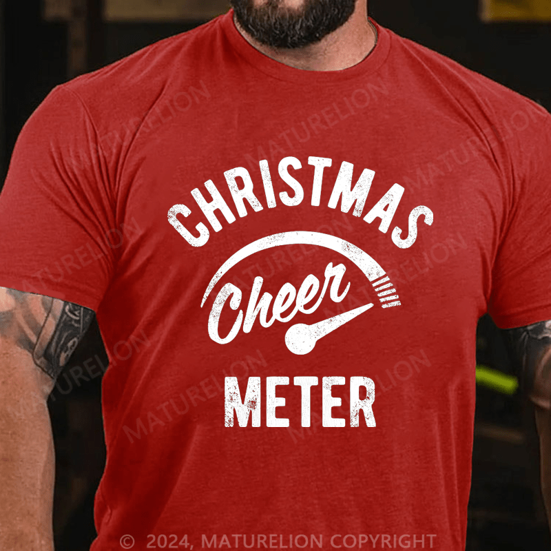 Maturelion Christmas Cheer Meter T-Shirt (Free Customization)