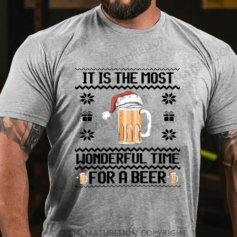 Maturelion Christmas T-shirt It Is The Most Wonderful Time For A Beer Cotton T-shirt