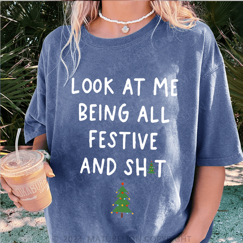 Maturelion Christmas T-Shirt Look At Me Being All Festive And Shit Women T-Shirt