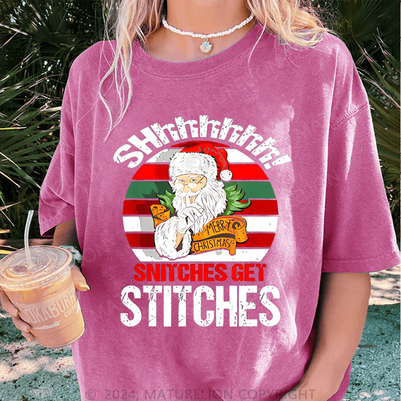 Maturelion Christmas T-Shirt Shhh Snitches Get Stitches Women T-Shirt