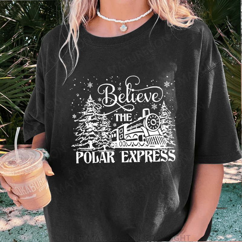 Maturelion Christmas T-Shirt Believe Polar Express Women T-Shirt