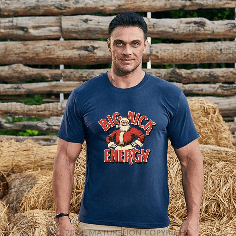 Maturelion Christmas T-Shirt Big Nick Energy T-Shirt
