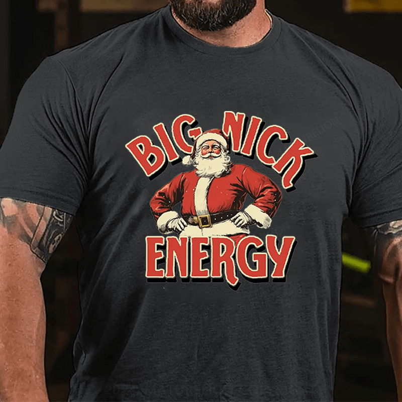Maturelion Christmas T-Shirt Big Nick Energy T-Shirt