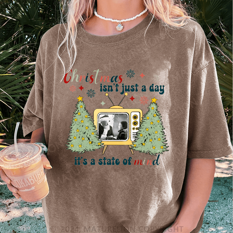 Maturelion Christmas T-Shirt Christmas Isn't Just A Day It's A State Of Mind Women T-Shirt