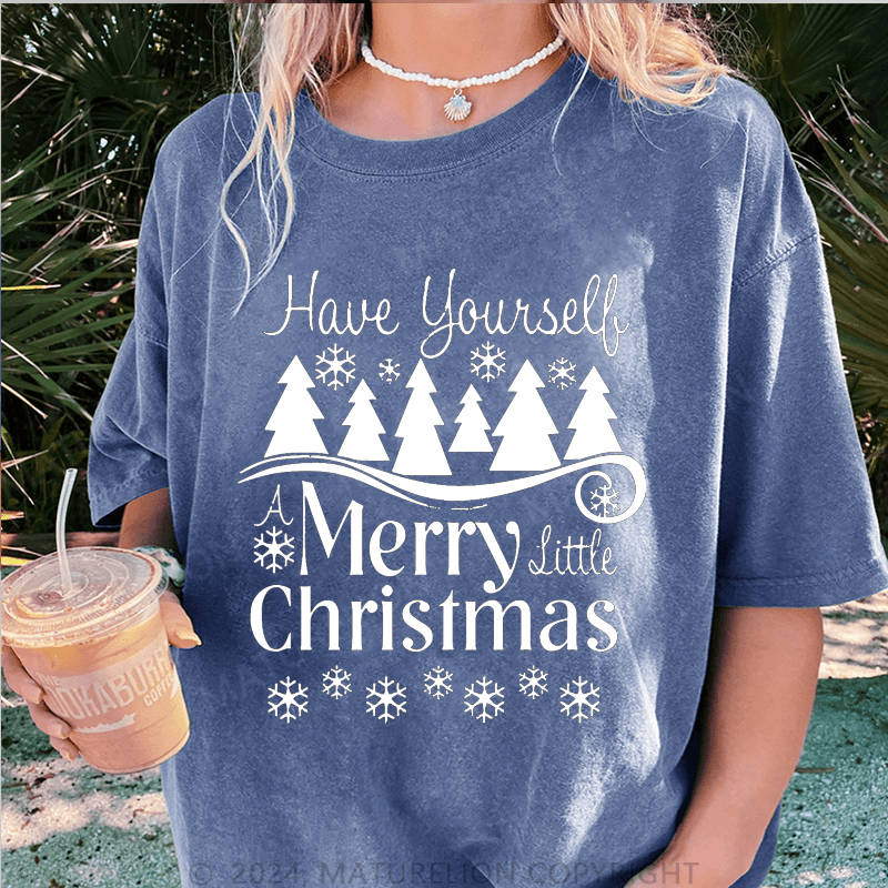 Maturelion Christmas T-Shirt Have Yourself Merry Christmas Women T-Shirt
