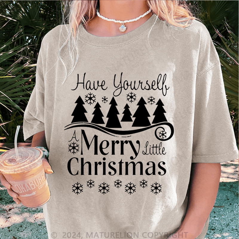 Maturelion Christmas T-Shirt Have Yourself Merry Christmas Women T-Shirt