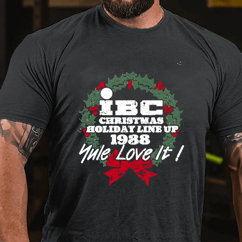 Maturelion Christmas T-Shirt IBC, Yule Love It! T-Shirt