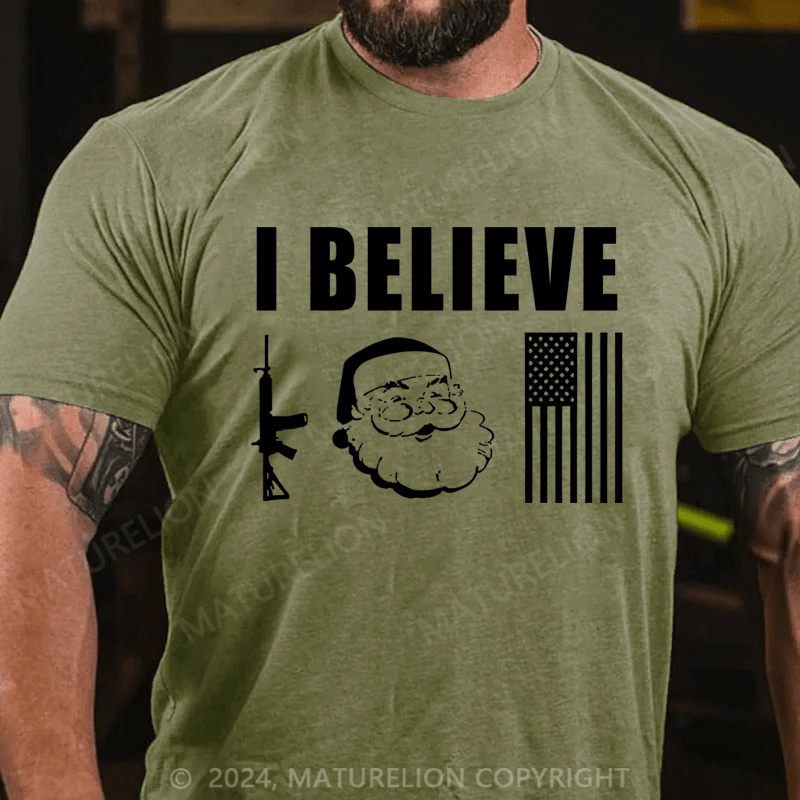 Maturelion Christmas T-Shirt I Believe Guns And Santa And Flag T-shirt