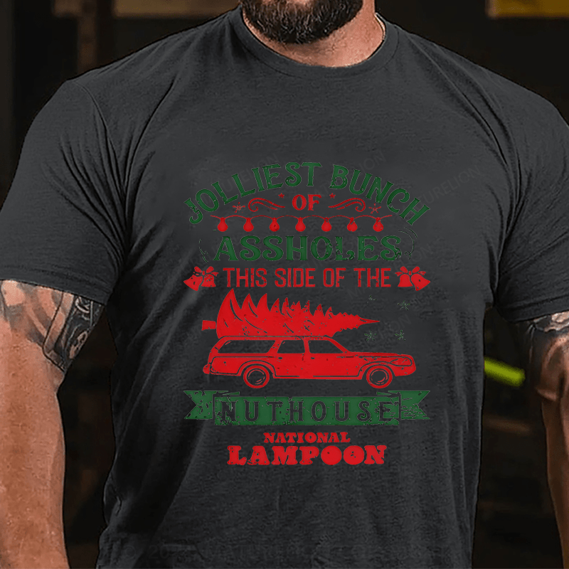 Maturelion Christmas T-Shirt Jolliest Bunch Of Assholes This Side Of The Nuthouse National Lampoon T-Shirt (Free Customization)