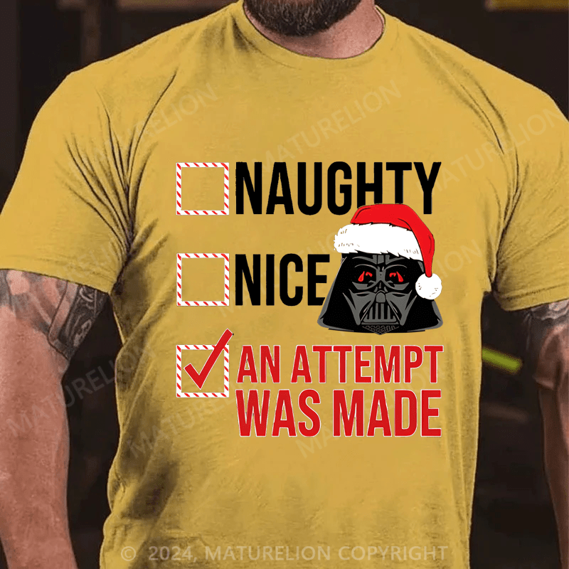 Maturelion Christmas T-Shirt Naughty Nice An Atttempt Was Made Men's T-Shirt