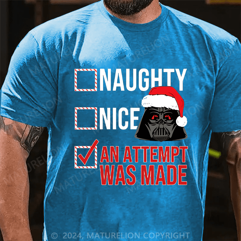 Maturelion Christmas T-Shirt Naughty Nice An Atttempt Was Made Men's T-Shirt