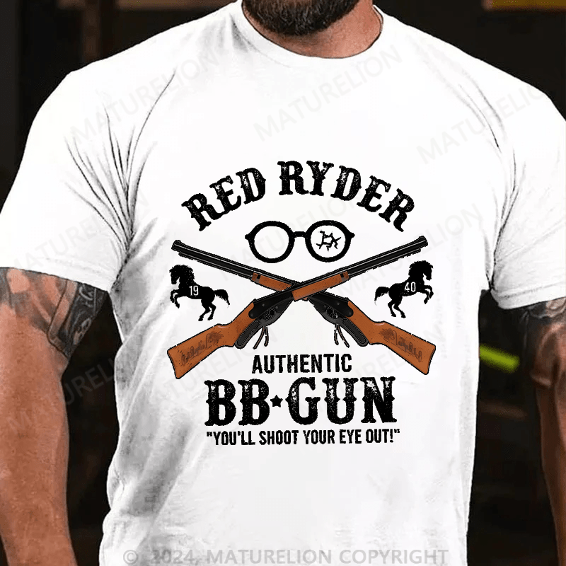 Maturelion Christmas T-Shirt Red Ryder Authentic Bb Gun You'll Shoot You Eye Out T-shirt