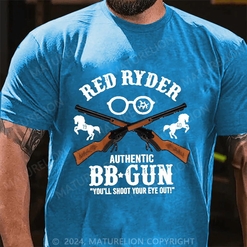 Maturelion Christmas T-Shirt Red Ryder Authentic Bb Gun You'll Shoot You Eye Out T-shirt