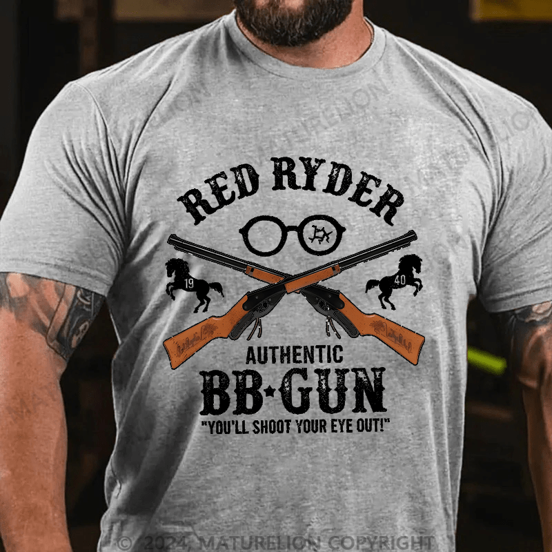 Maturelion Christmas T-Shirt Red Ryder Authentic Bb Gun You'll Shoot You Eye Out T-shirt