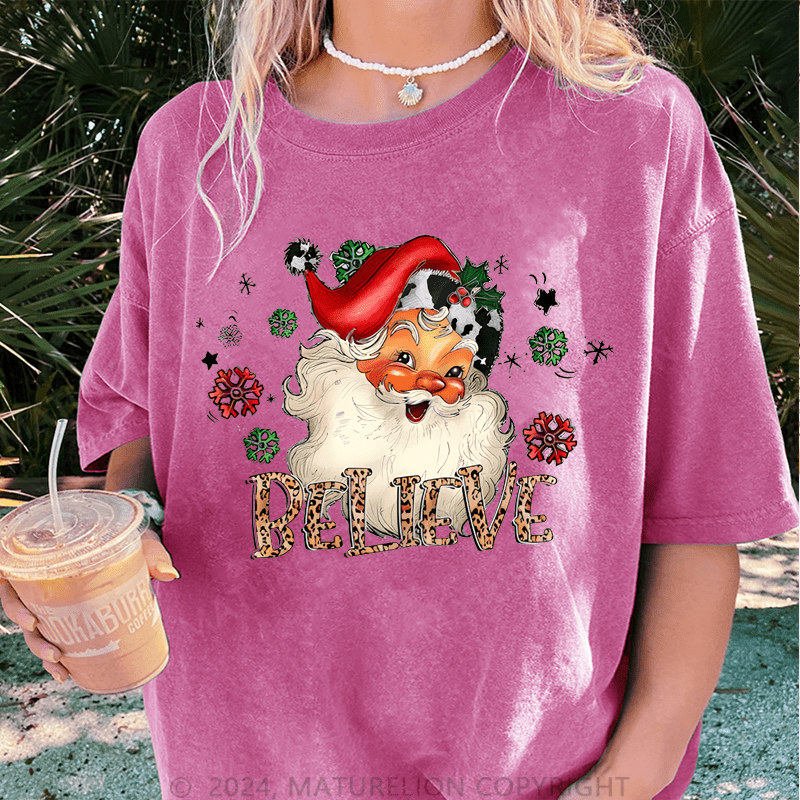 Maturelion Christmas T-Shirt Santa Believe Women T-Shirt