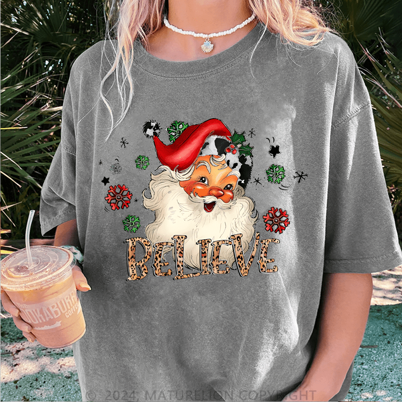 Maturelion Christmas T-Shirt Santa Believe Women T-Shirt