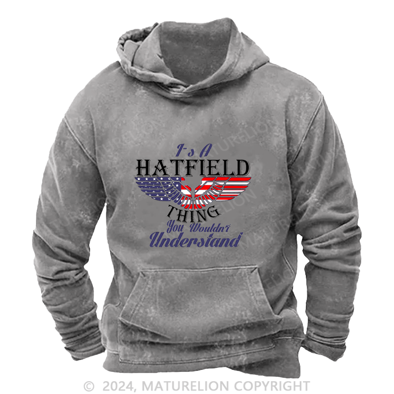 Maturelion Custom Hoodie It's A Your Name Thing You Wouldn't Understand Hoodie