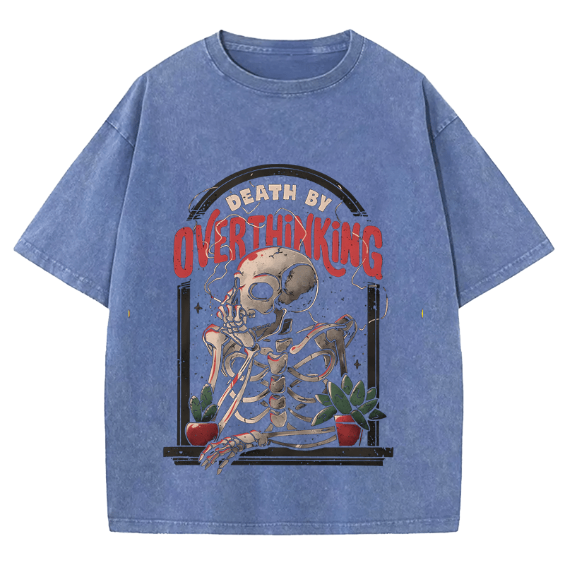 Maturelion Halloween Death By Overthinking Funny DTG Printing Washed Cotton T-Shirt
