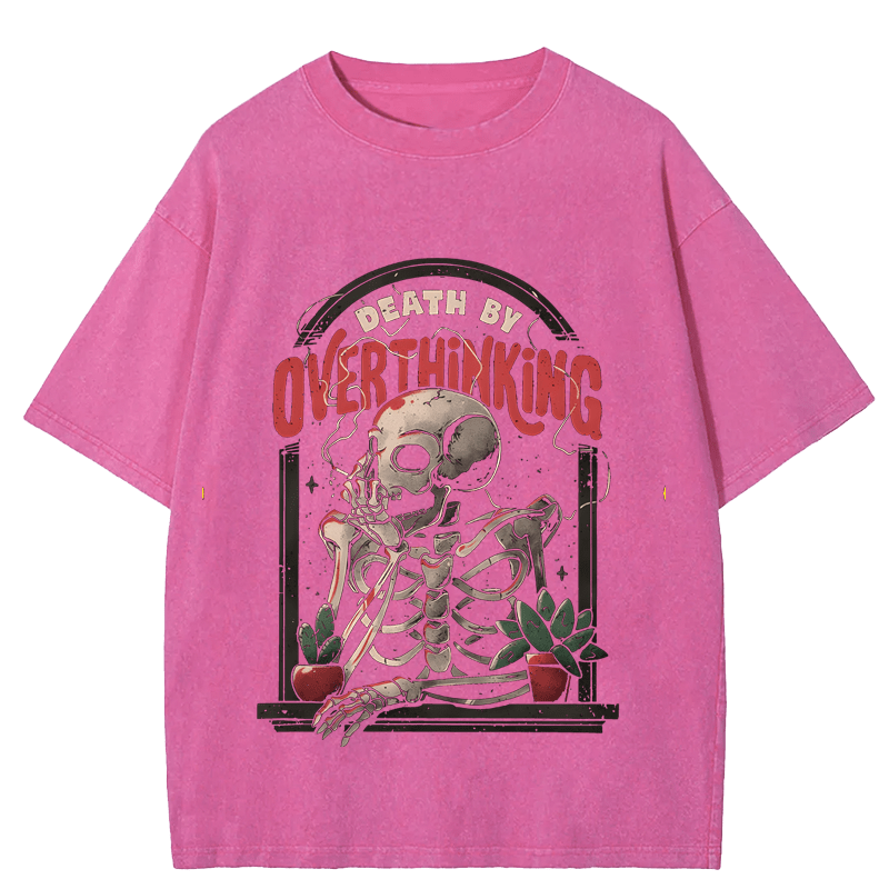 Maturelion Halloween Death By Overthinking Funny DTG Printing Washed Cotton T-Shirt