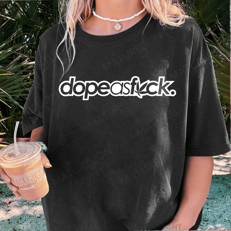 Maturelion Dopeasfuck DTG Printing Washed Cotton T-Shirt