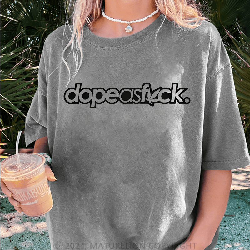 Maturelion Dopeasfuck DTG Printing Washed Cotton T-Shirt