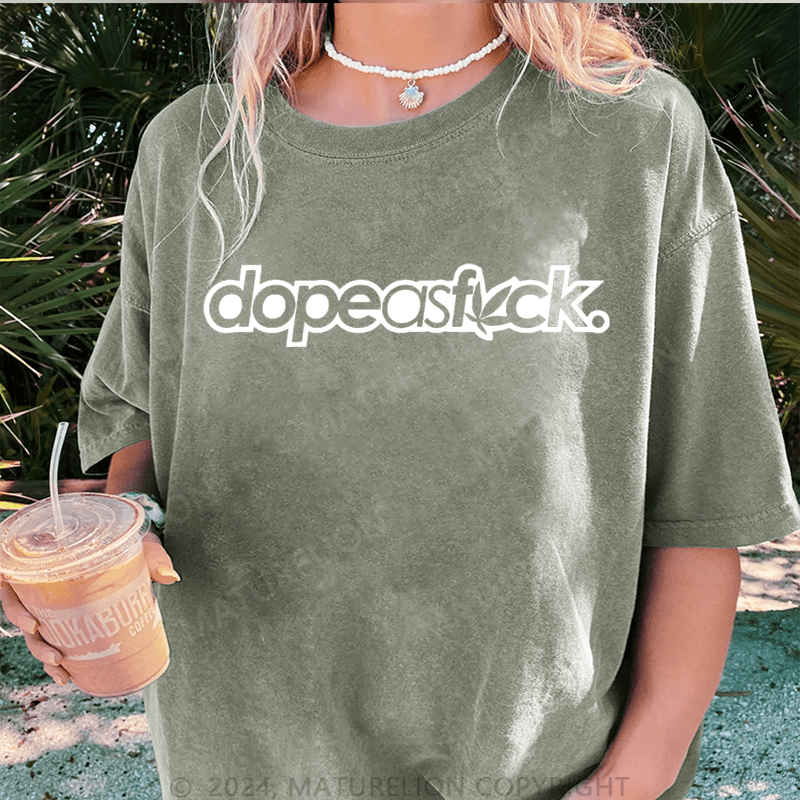 Maturelion Dopeasfuck DTG Printing Washed Cotton T-Shirt