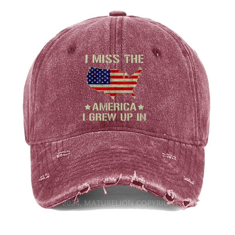Maturelion I Miss The America I Grew Up In Washed Vintage Cap