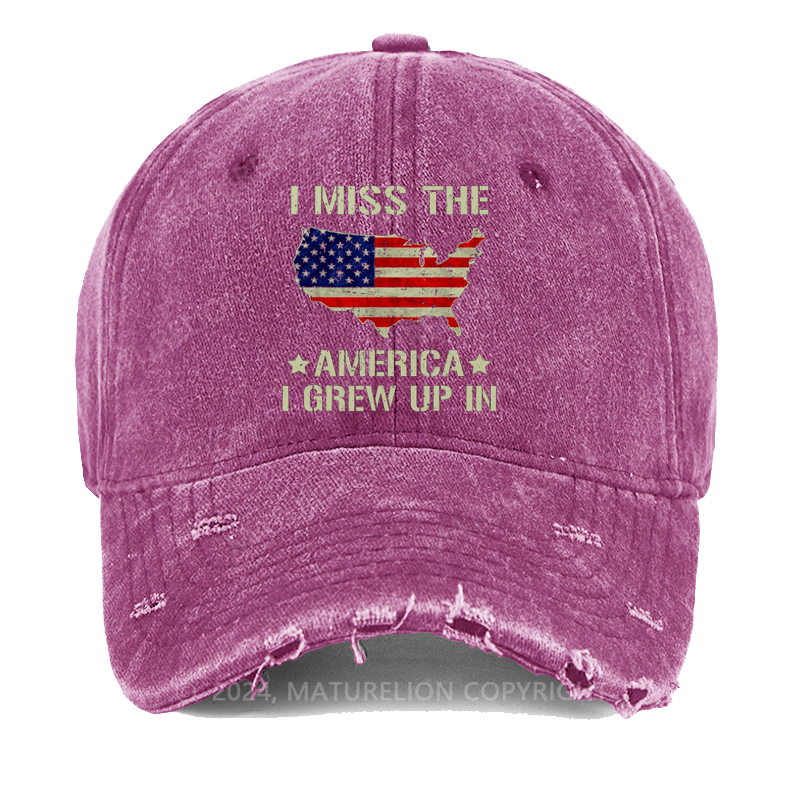 Maturelion I Miss The America I Grew Up In Washed Vintage Cap