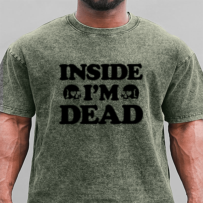 Maturelion I'm Dead Inside Work Office DTG Printing Washed Cotton T-Shirt