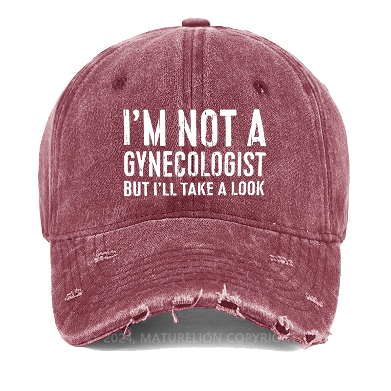 Maturelion I'm Not A Gynecologist Washed Vintage Cap