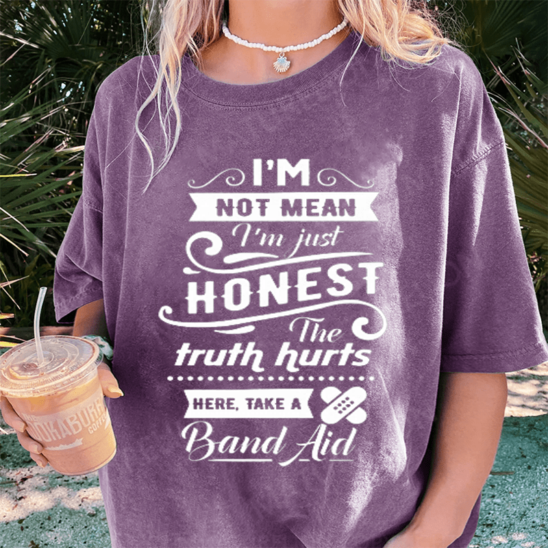 Maturelion I'm Not Mean DTG Printing Washed Cotton T-Shirt