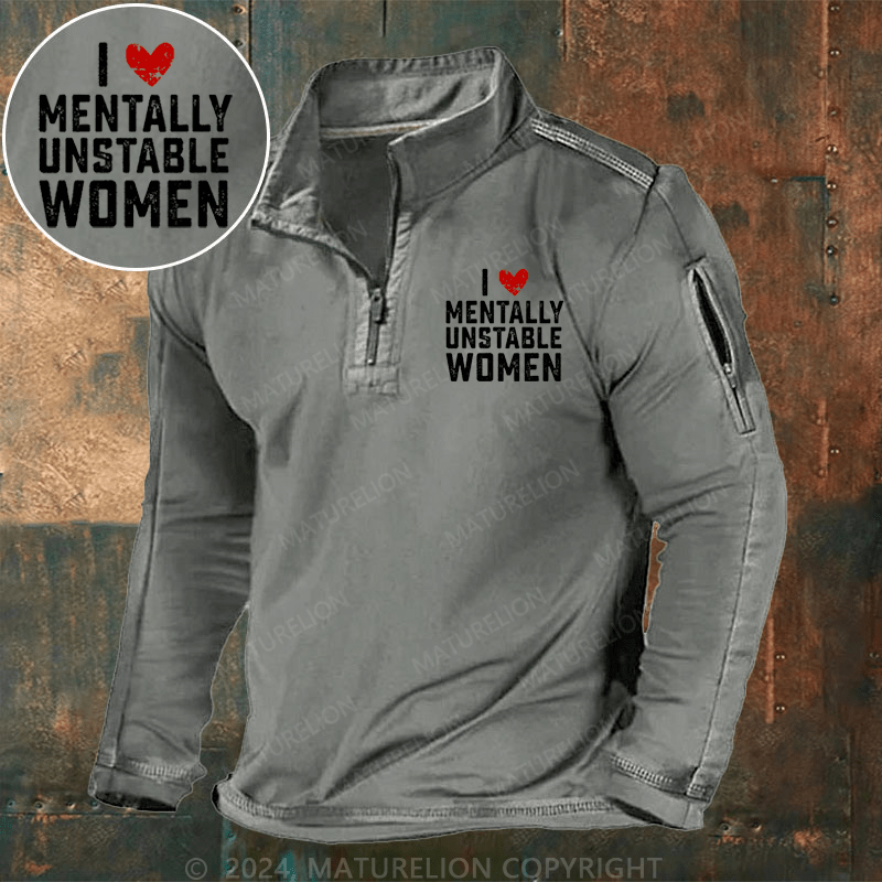 Maturelion Men's Henley Shirt I Love Mentally Unstable Women wife Henley Shirt