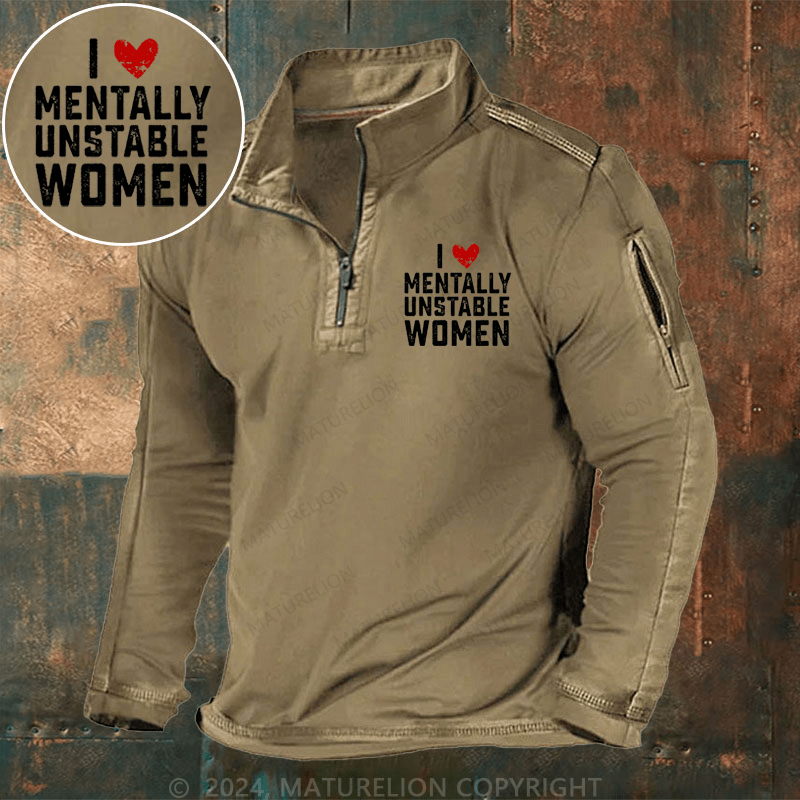 Maturelion Men's Henley Shirt I Love Mentally Unstable Women wife Henley Shirt