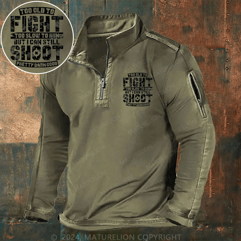 Maturelion Men's Henley Shirt Too Old To Fight Too Slow To Run But I Can Still Shoot Pretty Damn Good Henley Shirt