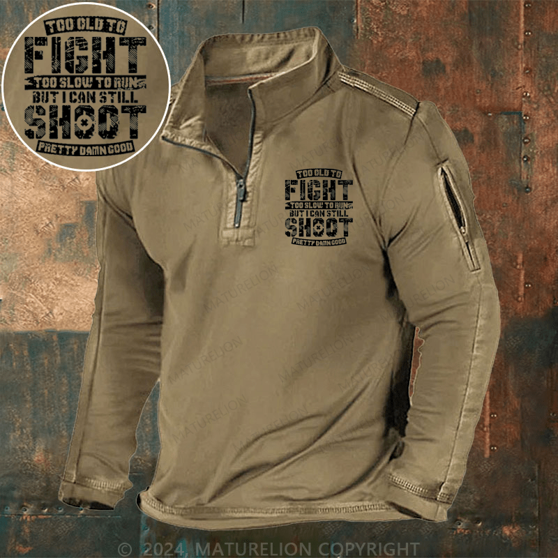 Maturelion Men's Henley Shirt Too Old To Fight Too Slow To Run But I Can Still Shoot Pretty Damn Good Henley Shirt