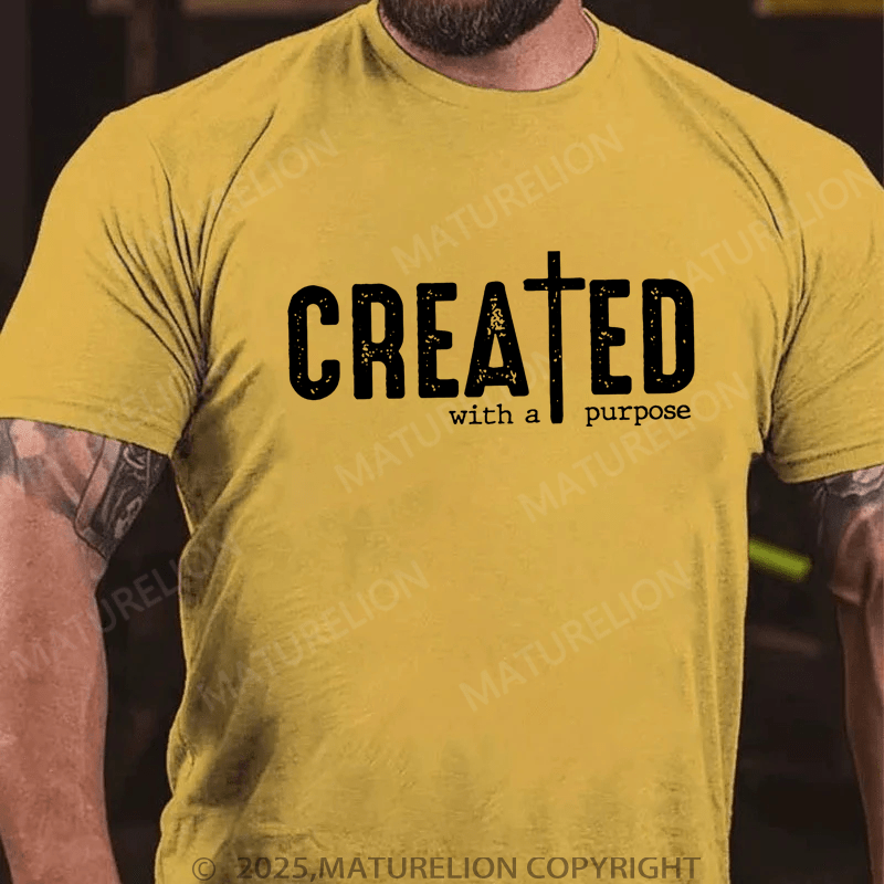 Maturelion Men's T-Shirt Created with a Purpose Funny Christian T-shirt (Free Customization)