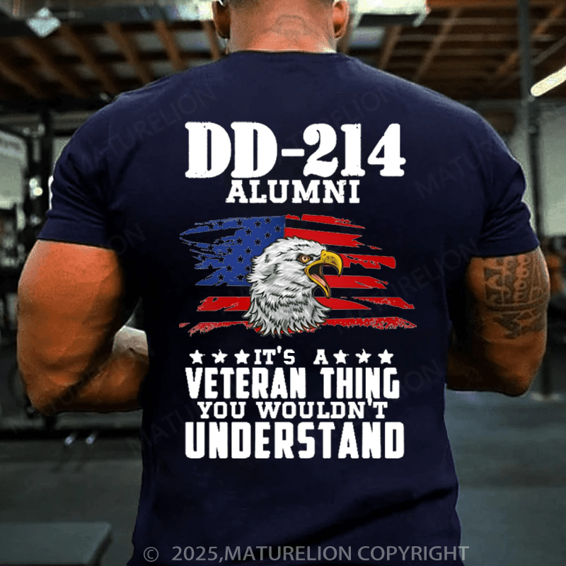Maturelion Men's T-Shirt DD-214 It's A Veteran Thing You Wouldn't Understand T-Shirt