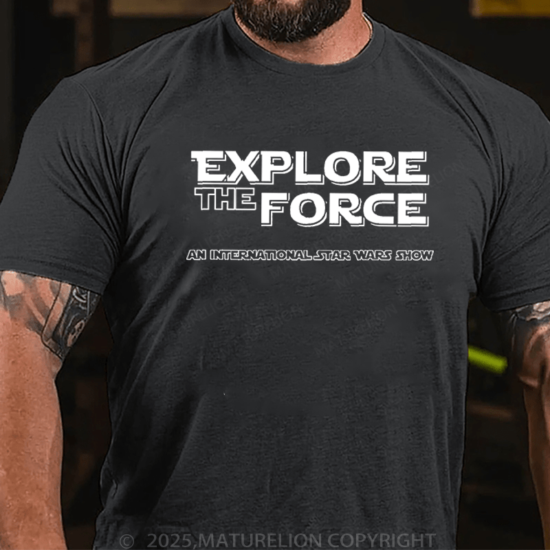 Maturelion Men's T-Shirt Explore The Force T-Shirt (Free Customization)