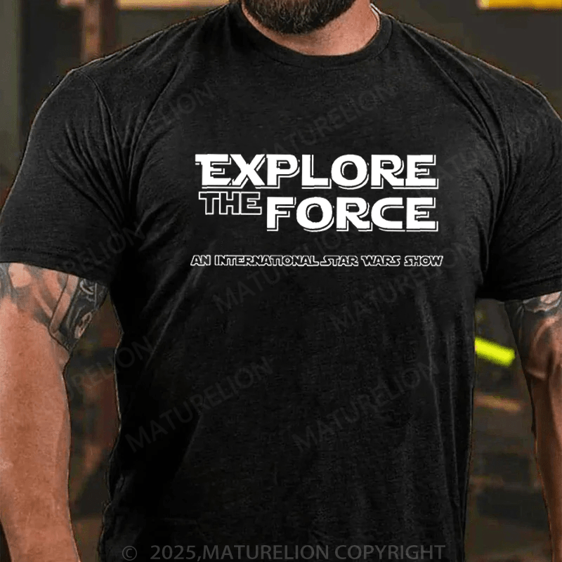 Maturelion Men's T-Shirt Explore The Force T-Shirt (Free Customization)