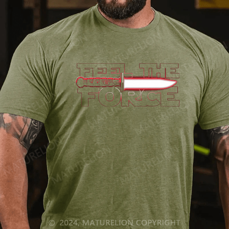 Maturelion Men's T-Shirt Feel The Force T-Shirt (Free Customization)