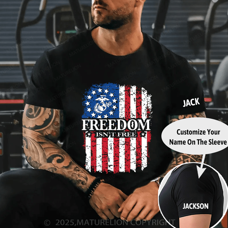 Maturelion Men's T-Shirt Freedom Isn't Free Men's T-Shirt (Free Customization)
