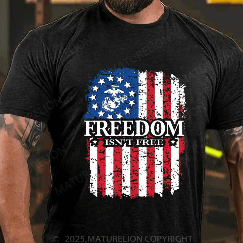 Maturelion Men's T-Shirt Freedom Isn't Free Men's T-Shirt (Free Customization)