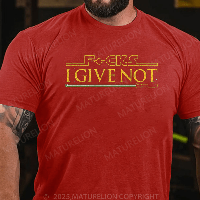 Maturelion Men's T-Shirt Fucks I Give Not T-Shirt (Free Customization)