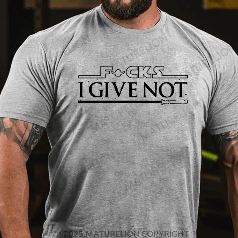 Maturelion Men's T-Shirt Fucks I Give Not T-Shirt (Free Customization)